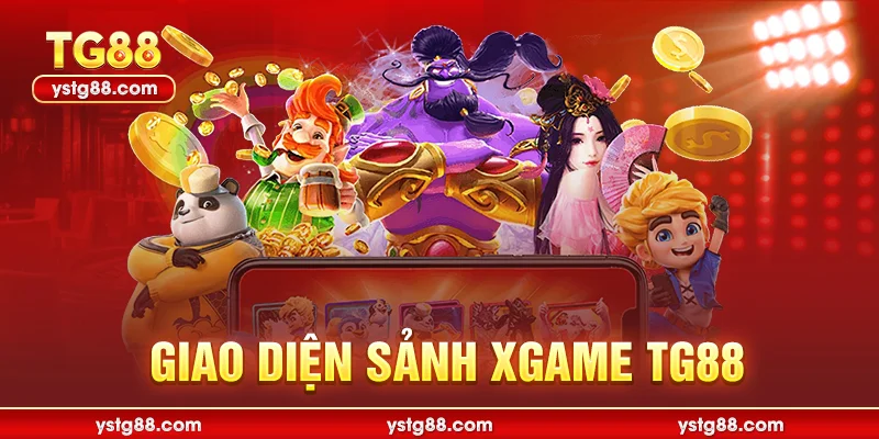 Giao diện sảnh XGAME TG88